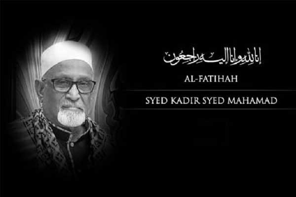 Pengasas Restoran Syed Bistro, Syed Kadir Syed Mahamad meninggal dunia
