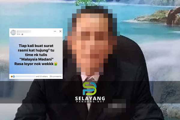 Penjawat awam kutuk Kerajaan Perpaduan, rasa loya nak tulis 'Malaysia Madani' di hujung surat rasmi