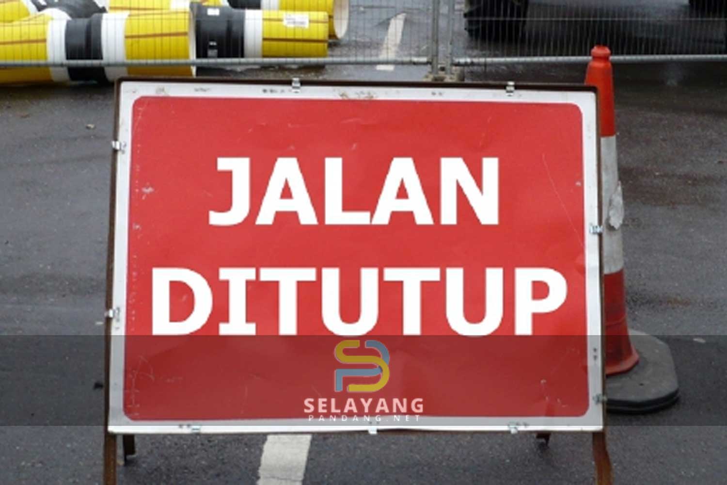 Laluan utama Jalan Kuala Terengganu-Kuantan ditutup mulai hari ini, 04 April hingga 07 April 2023